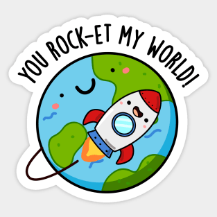 You Rock-et My World Cute Rocket Pun Sticker
